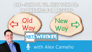 Old-school-vs-New-School-Marketing-For-Results-RETI_26-Webinar_YouTube-Thumbnail-image Old-school vs. New School Marketing For Results RETI 26 Webinar YouTube Thumbnail image